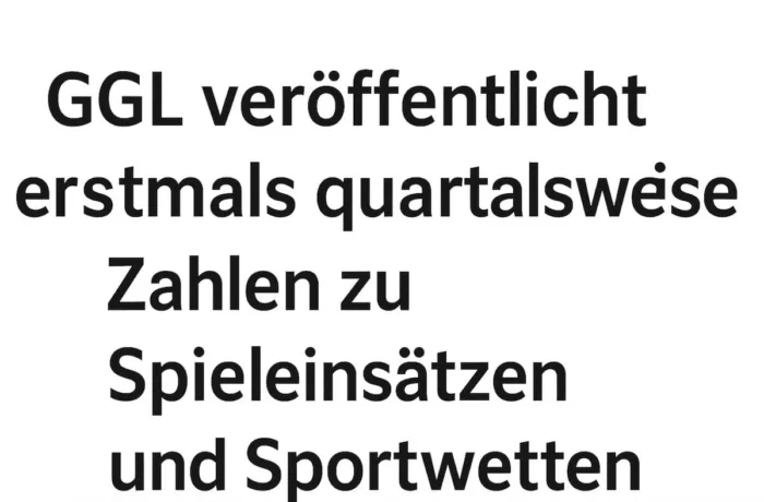 GGL veröffentlicht erstmals quartalsweise Zahlen zu Spieleinsätzen und Sportwetten GGL veröffentlicht erstmals quartalsweise Zahlen zu Spieleinsätzen und Sportwetten