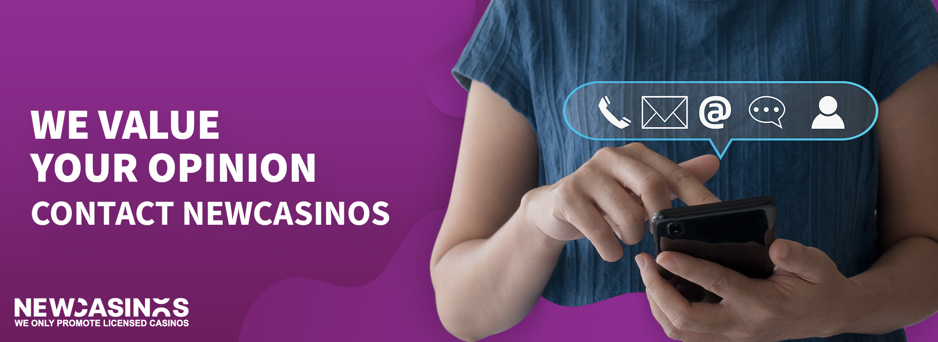 a woman holding a mobile phone with floating icons above of contact methods, with the caption we value your opinion, contact newcasinos.